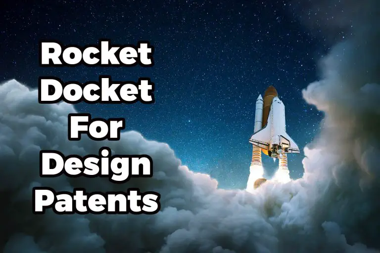 Rocket Docket Design Patents